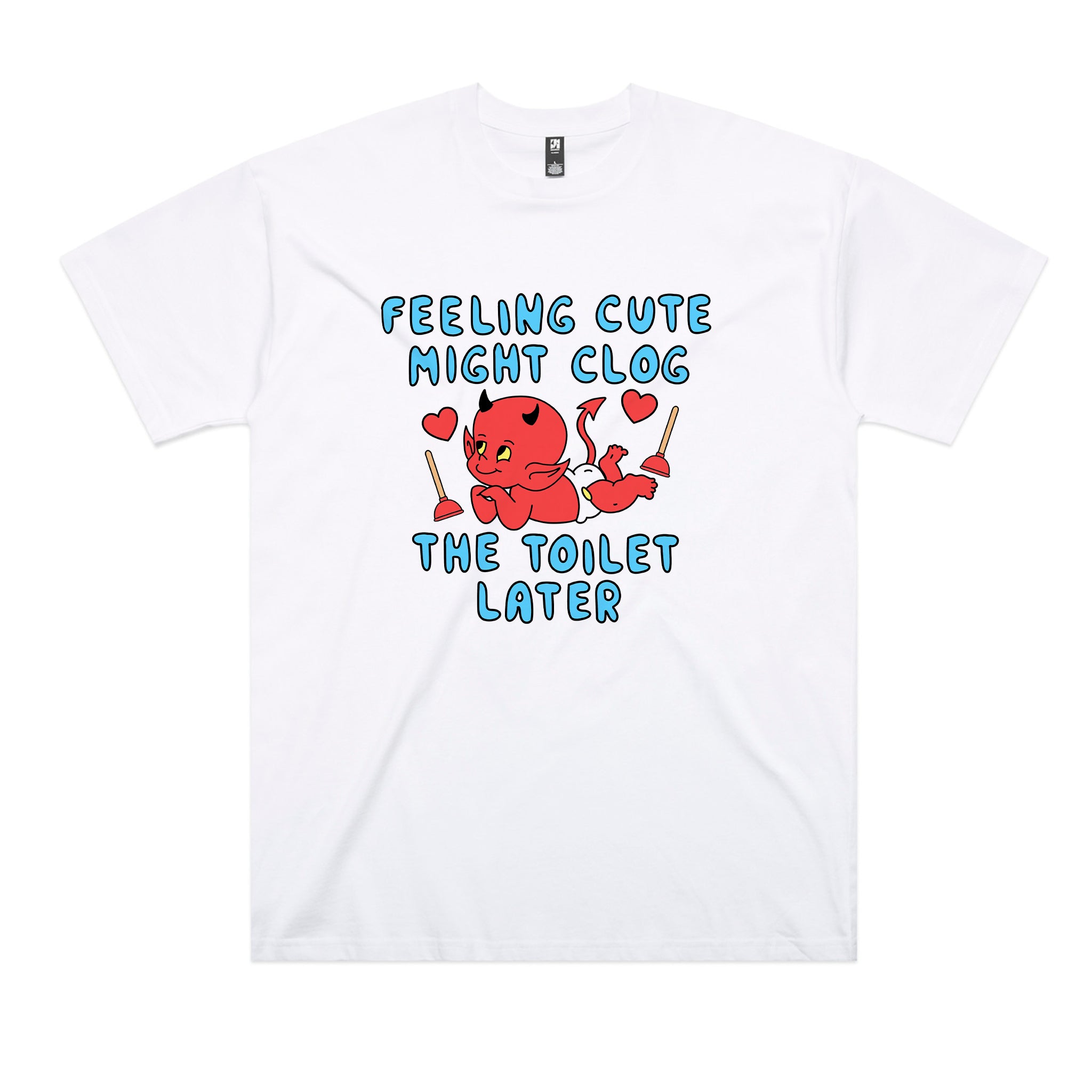 Clog The Toilet Tee