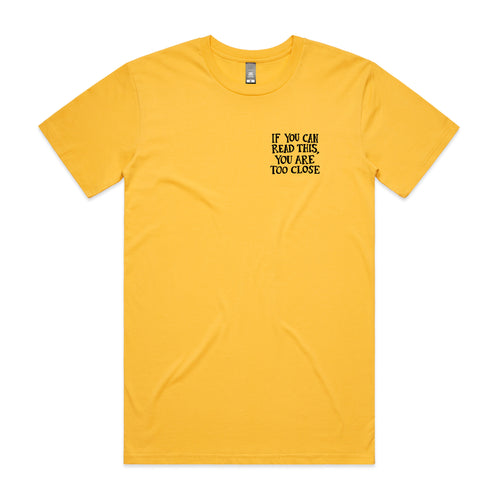 Too Close Tee by Lonely Kids Club. All clothing from our T-shirts to our shorts and hoodies are ethically made, and printed packed and shipped from Sydney.