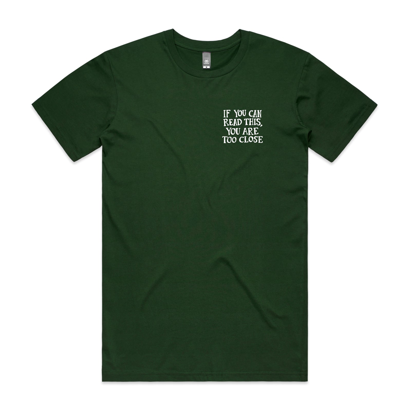 Too Close Tee