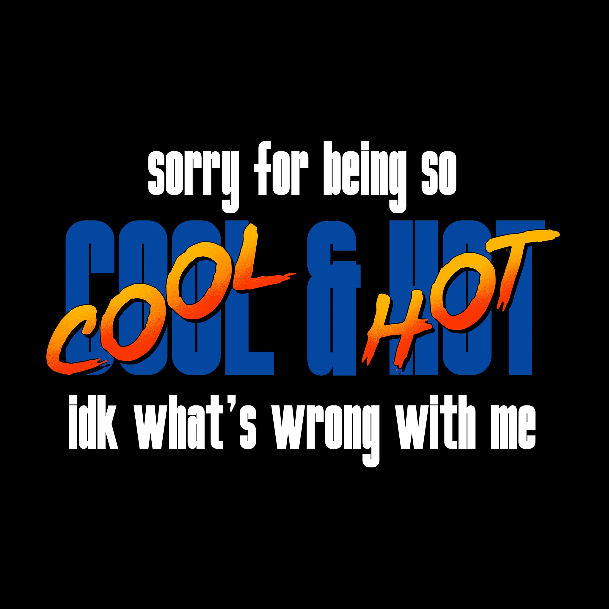 Cool & Hot Tee