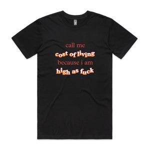 Cost Of Living Tee by Lonely Kids Club. All clothing from our T-shirts to our shorts and hoodies are ethically made, and printed packed and shipped from Sydney.