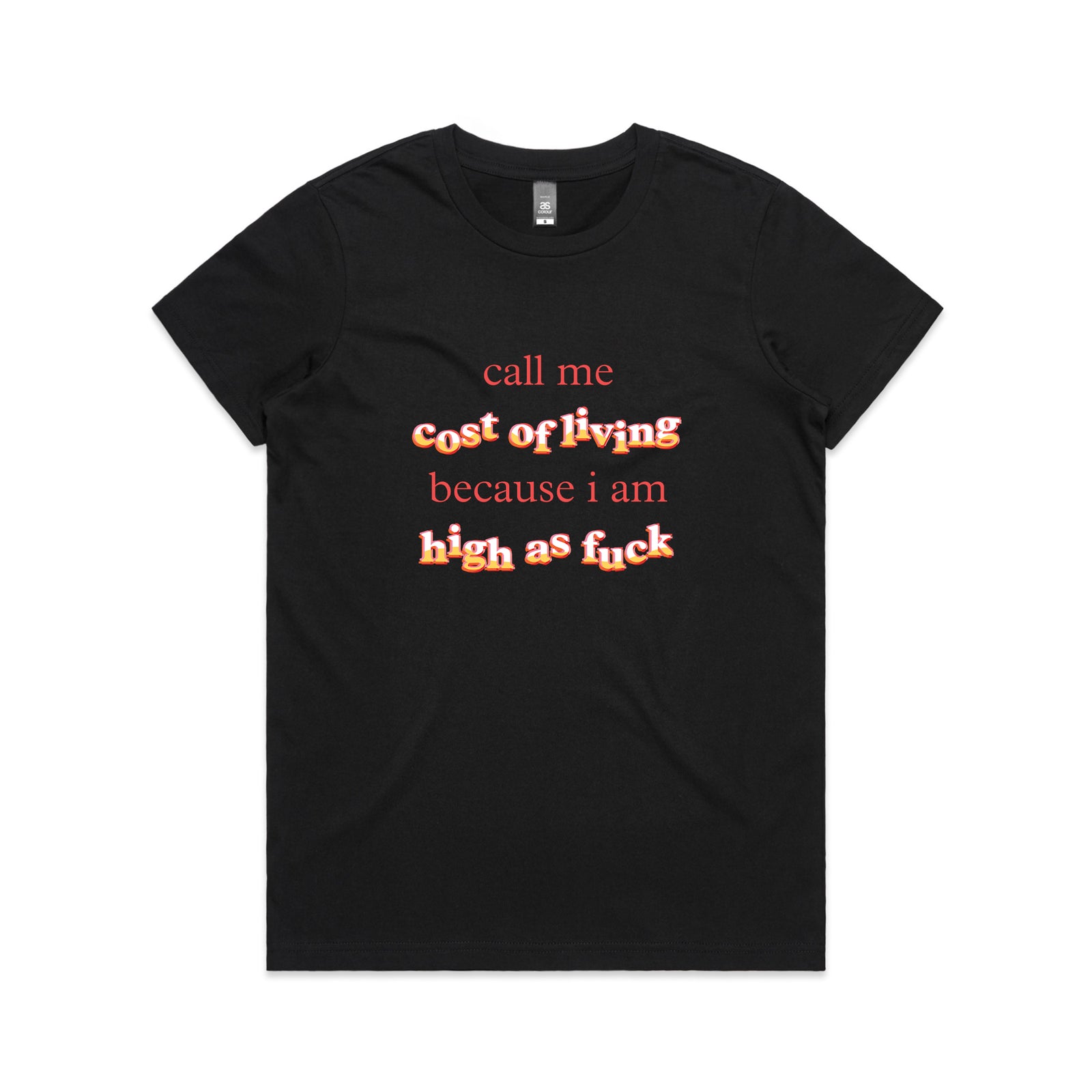 Cost Of Living Tee