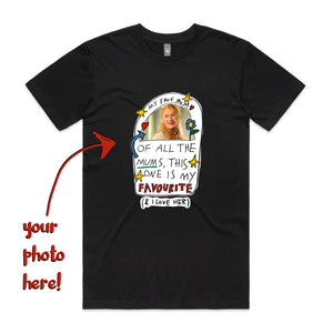 Custom Favourite Mum Tee by Lonely Kids Club. All clothing from our T-shirts to our shorts and hoodies are ethically made, and printed packed and shipped from Sydney.