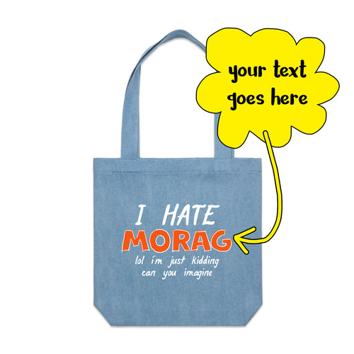 Custom Hate Tote by Lonely Kids Club. All clothing from our T-shirts to our shorts and hoodies are ethically made, and printed packed and shipped from Sydney.