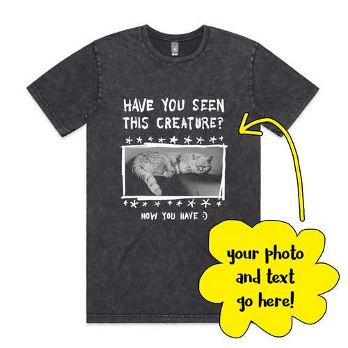 Custom Missing Poster Tee by Lonely Kids Club. All clothing from our T-shirts to our shorts and hoodies are ethically made, and printed packed and shipped from Sydney.