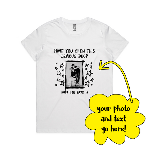 Custom Missing Poster Tee by Lonely Kids Club. All clothing from our T-shirts to our shorts and hoodies are ethically made, and printed packed and shipped from Sydney.