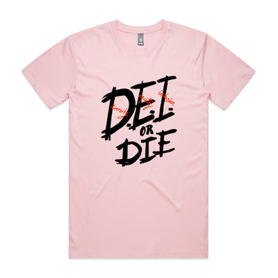 D.E.I. Or Die Tee by Lonely Kids Club. All clothing from our T-shirts to our shorts and hoodies are ethically made, and printed packed and shipped from Sydney.