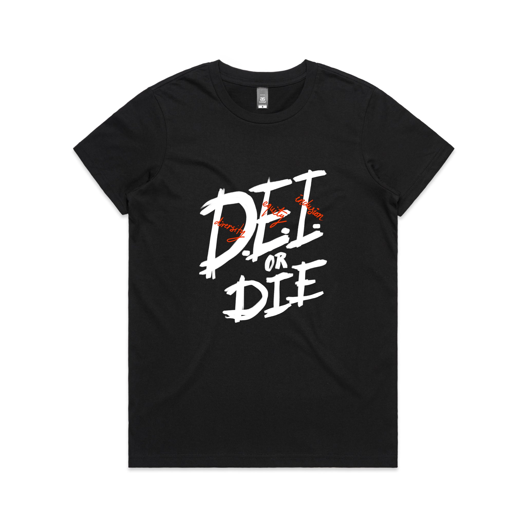 D.E.I. Or Die Tee