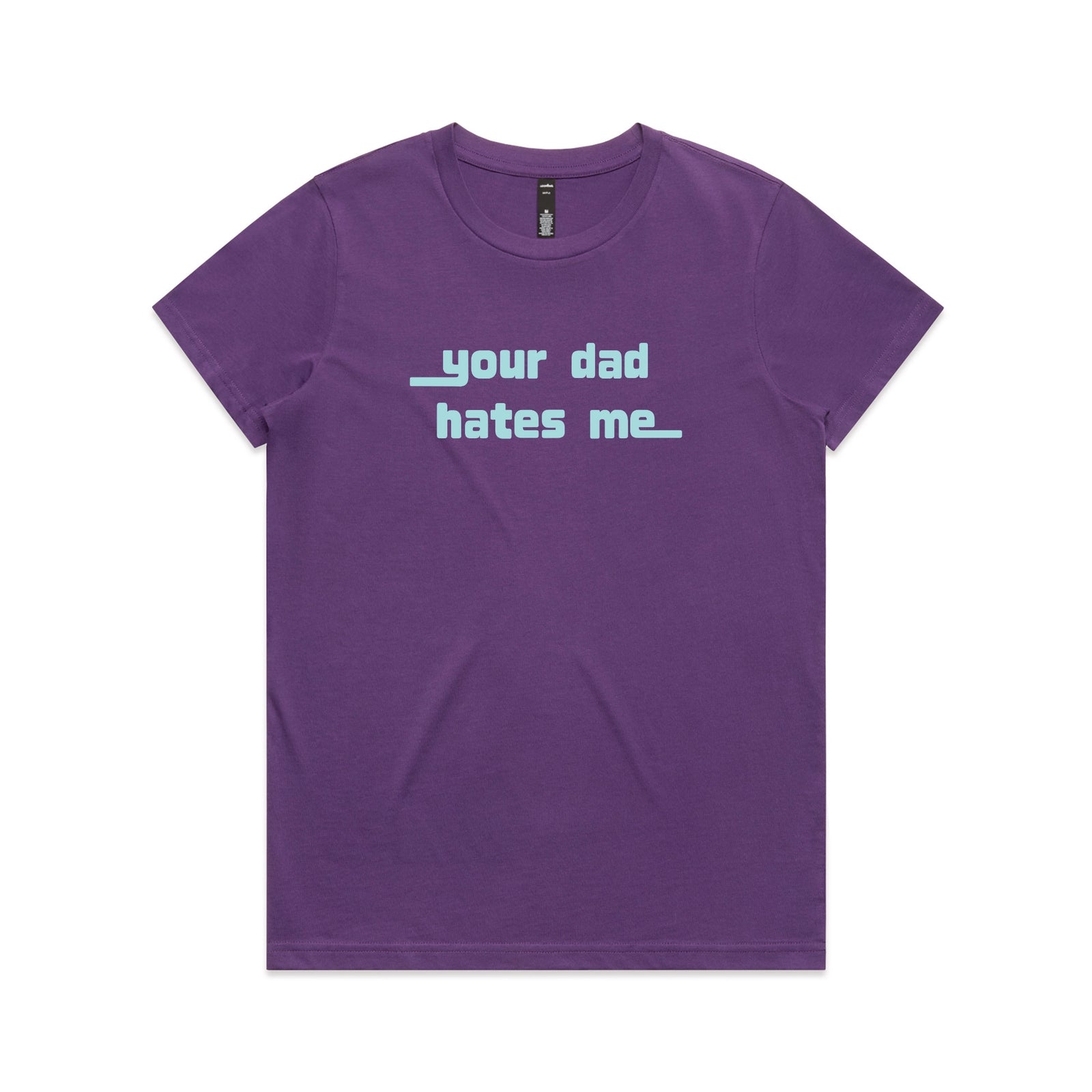 Purple fitted womens t-shirt with Your Dad Hates Me graphic by Lonely Kids Club