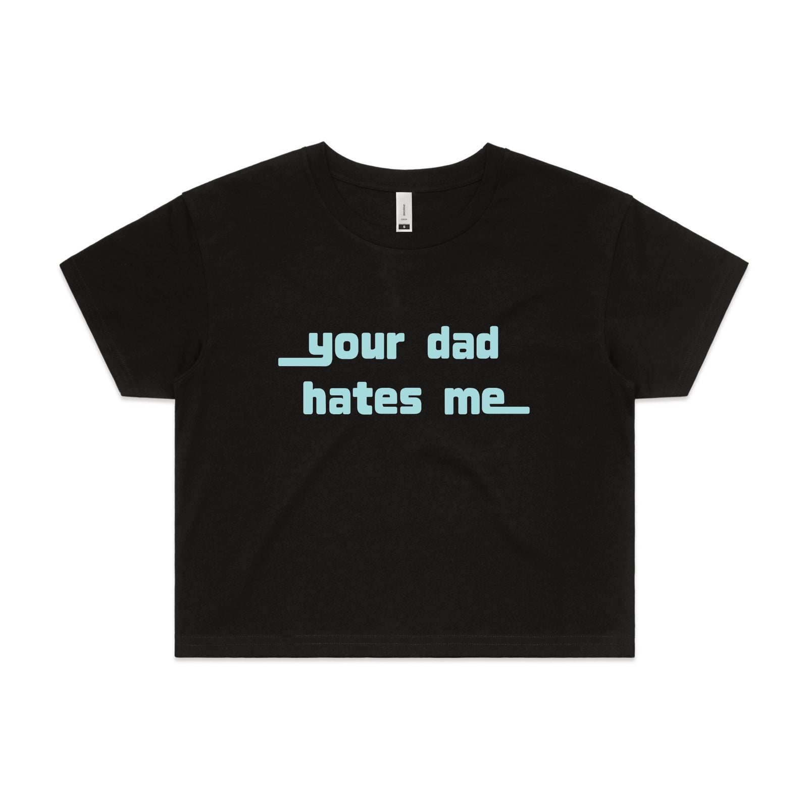 Black crop top with Your Dad Hates Me graphic by Lonely Kids Club