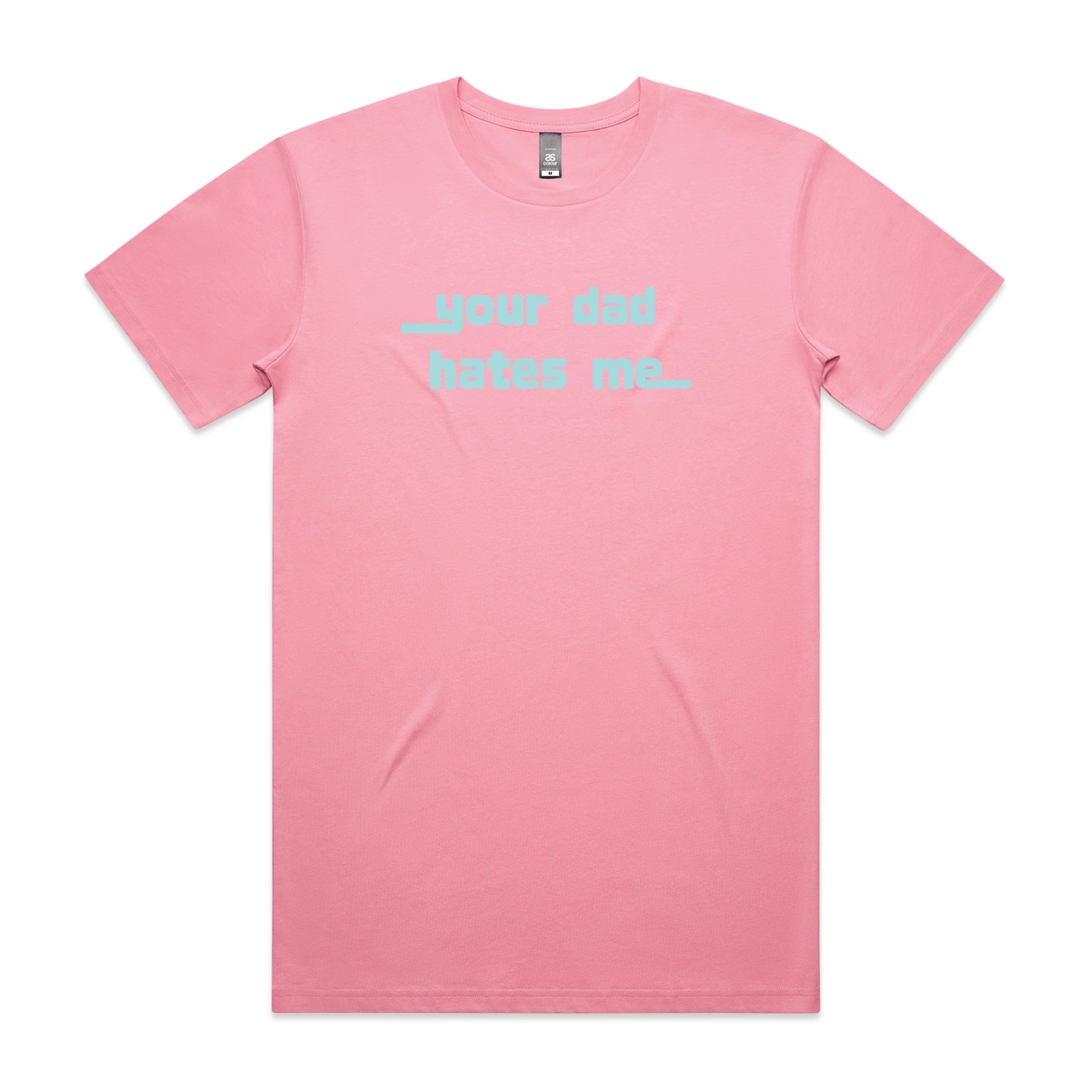 Bubblegum unisex t-shirt with Your Dad Hates Me graphic by Lonely Kids Club