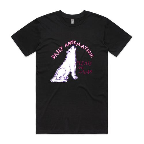 Daily Affirmation Tee by Lonely Kids Club. All clothing from our T-shirts to our shorts and hoodies are ethically made, and printed packed and shipped from Sydney.