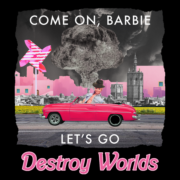 Let's Destroy Worlds Tee