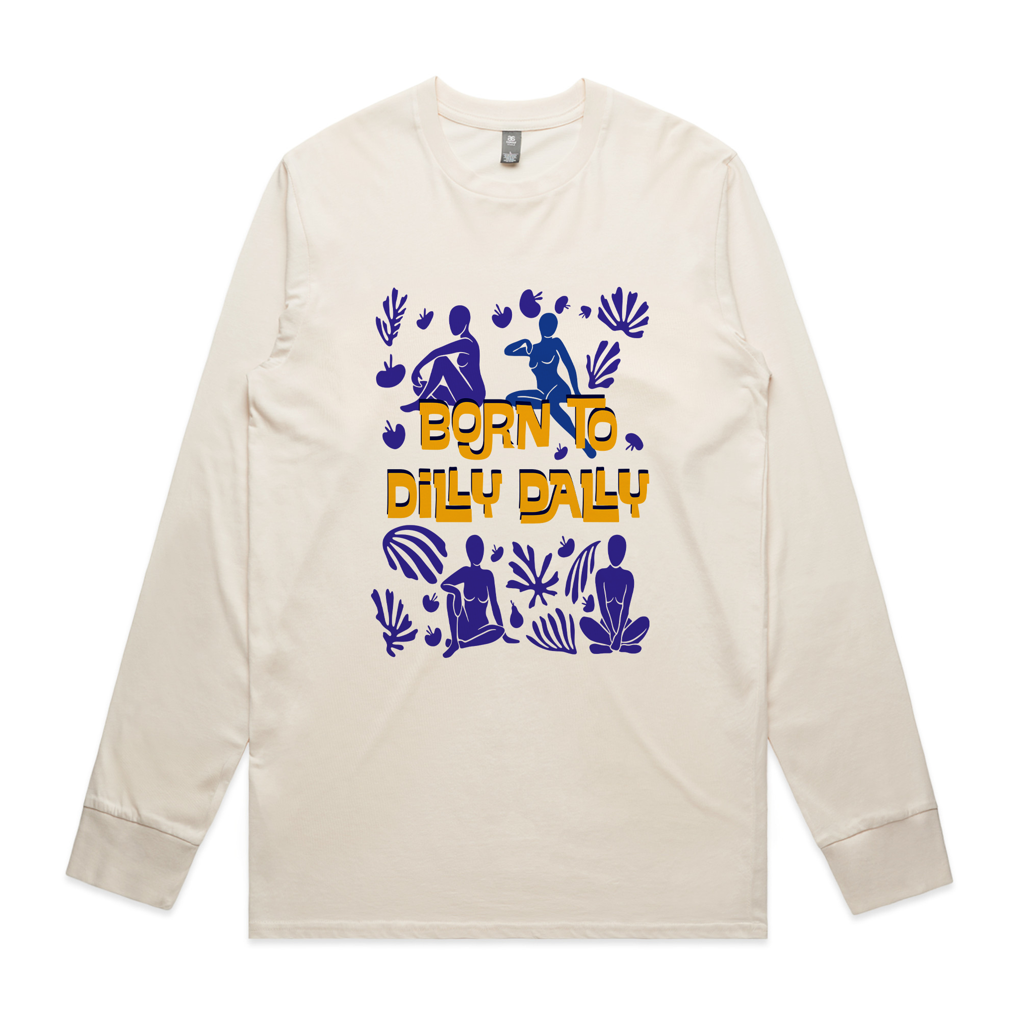 Born To Dilly Dally Tee