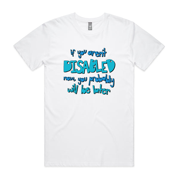 Disabled Later Tee