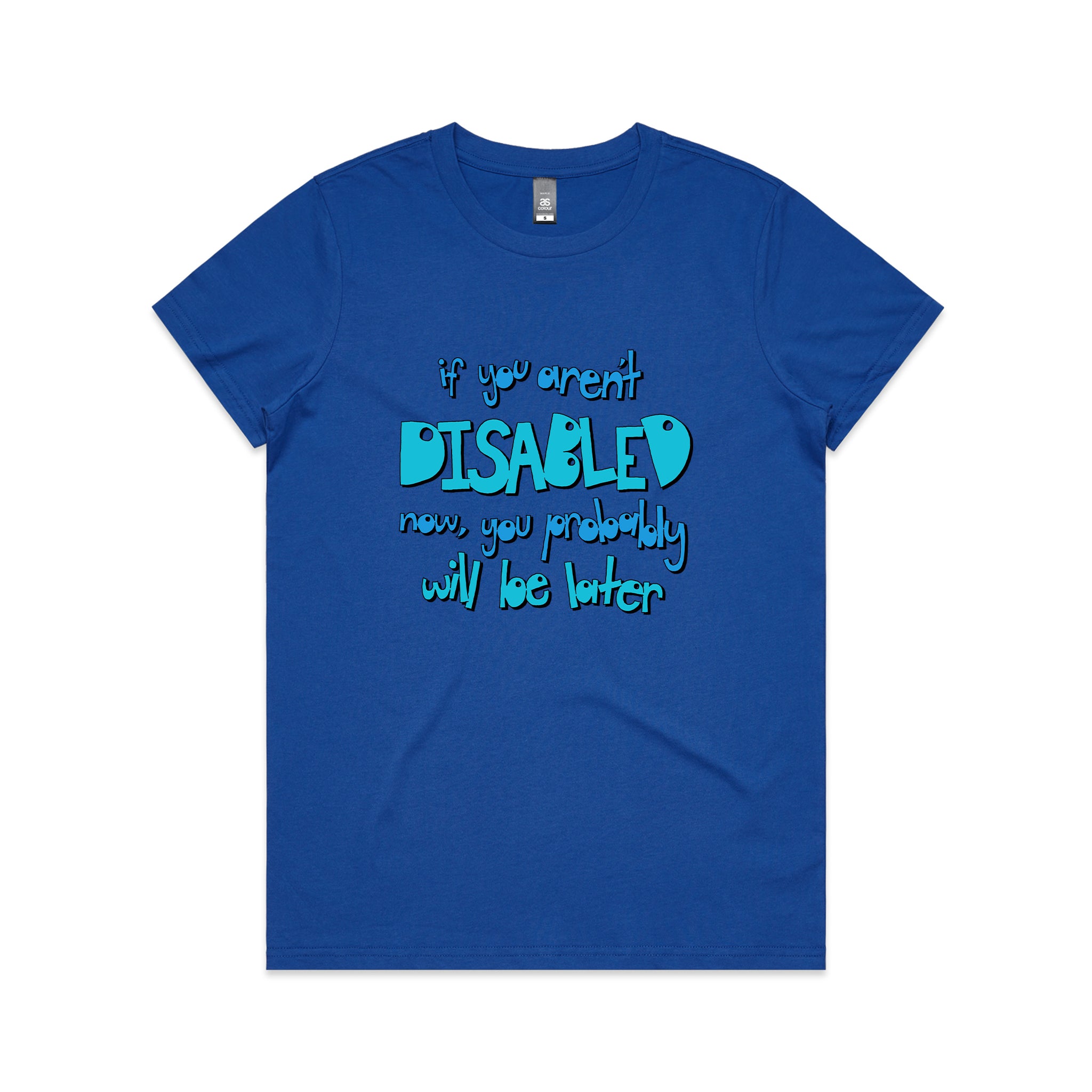 Disabled Later Tee