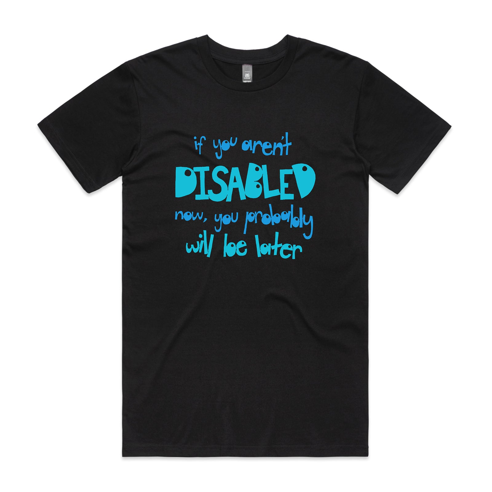 Disabled Later Tee