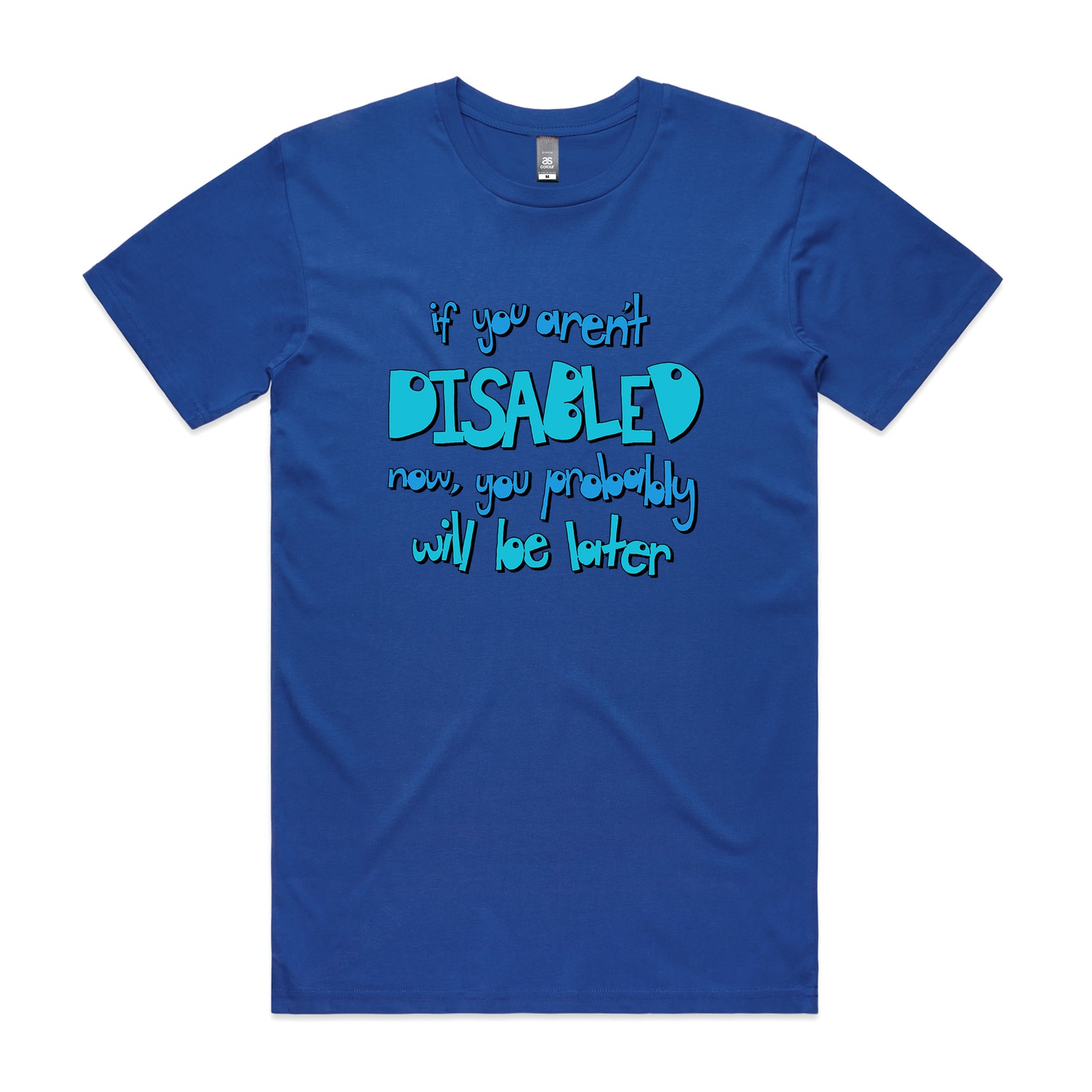 Disabled Later Tee
