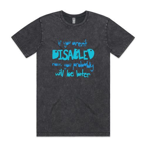 Disabled Later Tee by Lonely Kids Club. All clothing from our T-shirts to our shorts and hoodies are ethically made, and printed packed and shipped from Sydney.