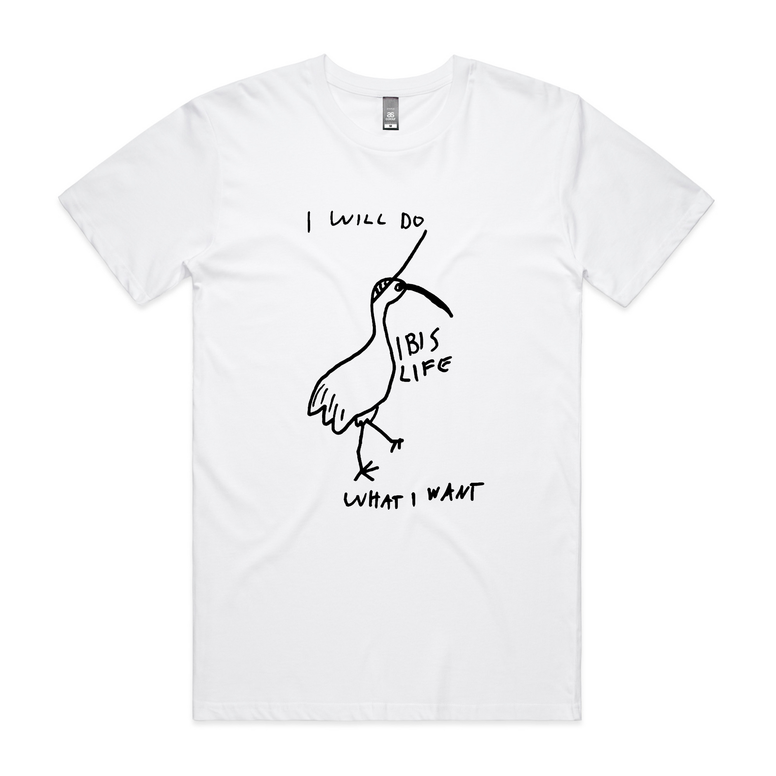 Do What I Want Ibis Life Tee