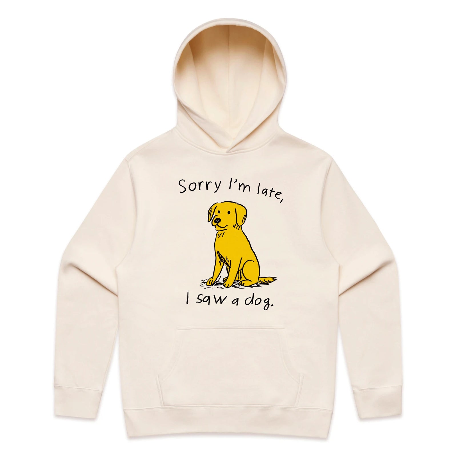 I Saw A Dog Hoodie