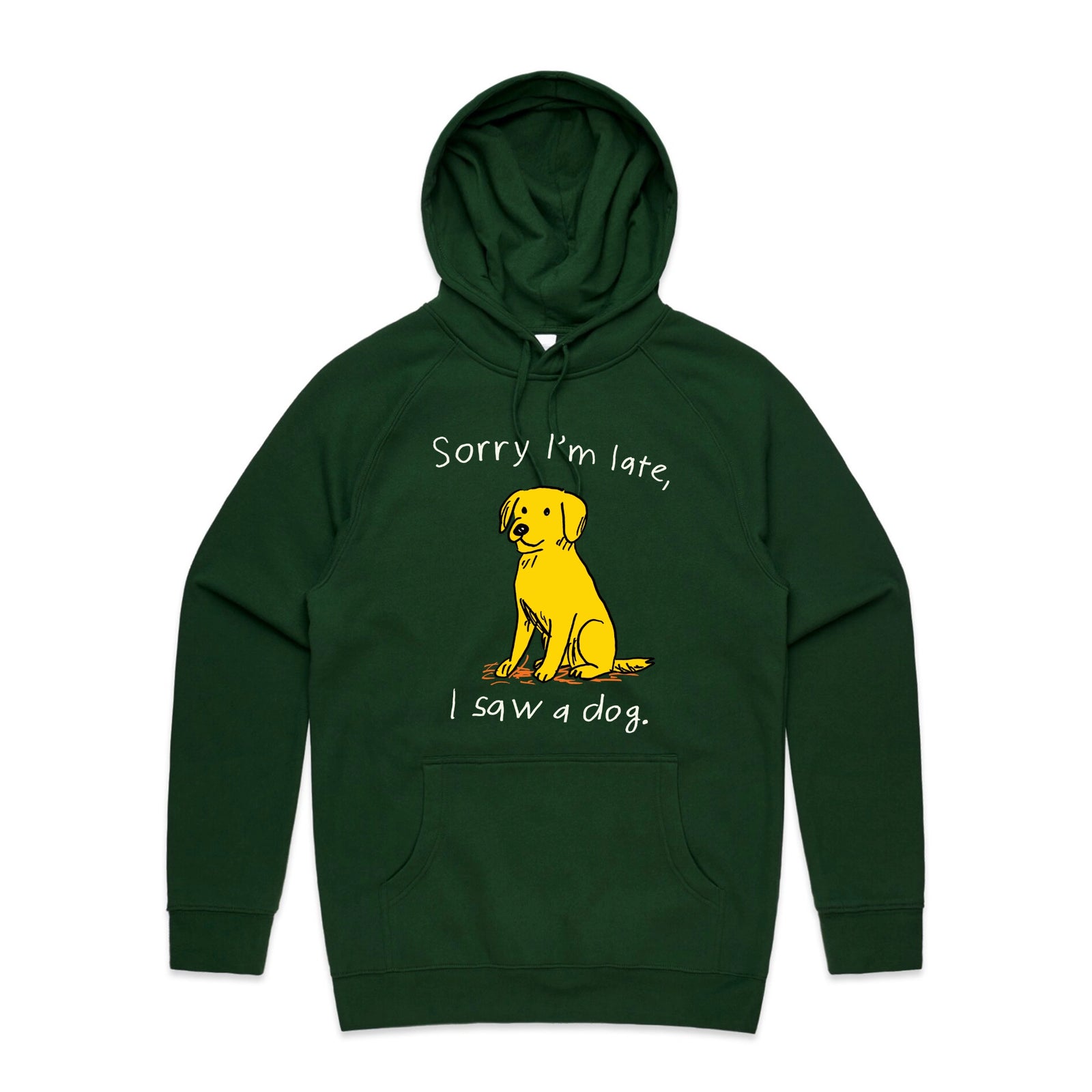 I Saw A Dog Hoodie by Lonely Kids Club. All clothing from our T-shirts to our shorts and hoodies are ethically made, and printed packed and shipped from Sydney.