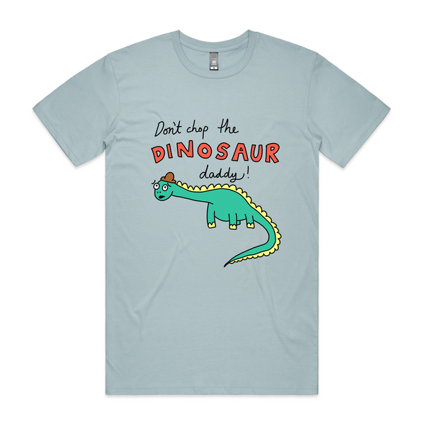 Don't Chop The Dinosaur Tee