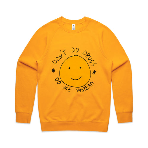 Don't Do Drugs Jumper by Lonely Kids Club. All clothing from our T-shirts to our shorts and hoodies are ethically made, and printed packed and shipped from Sydney.