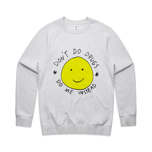 Don't Do Drugs Jumper
