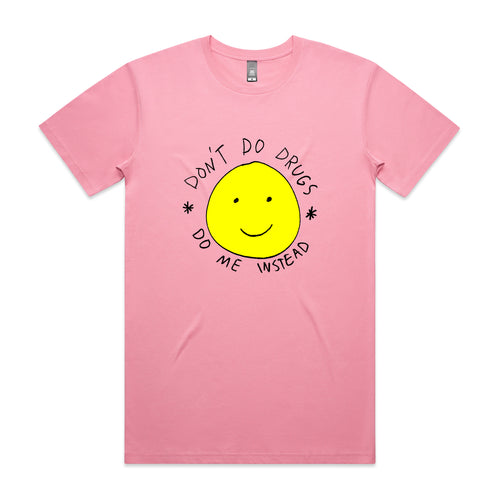 Don't Do Drugs Tee by Lonely Kids Club. All clothing from our T-shirts to our shorts and hoodies are ethically made, and printed packed and shipped from Sydney.