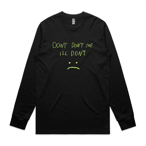 Don't Don't Me Tee by Lonely Kids Club. All clothing from our T-shirts to our shorts and hoodies are ethically made, and printed packed and shipped from Sydney.