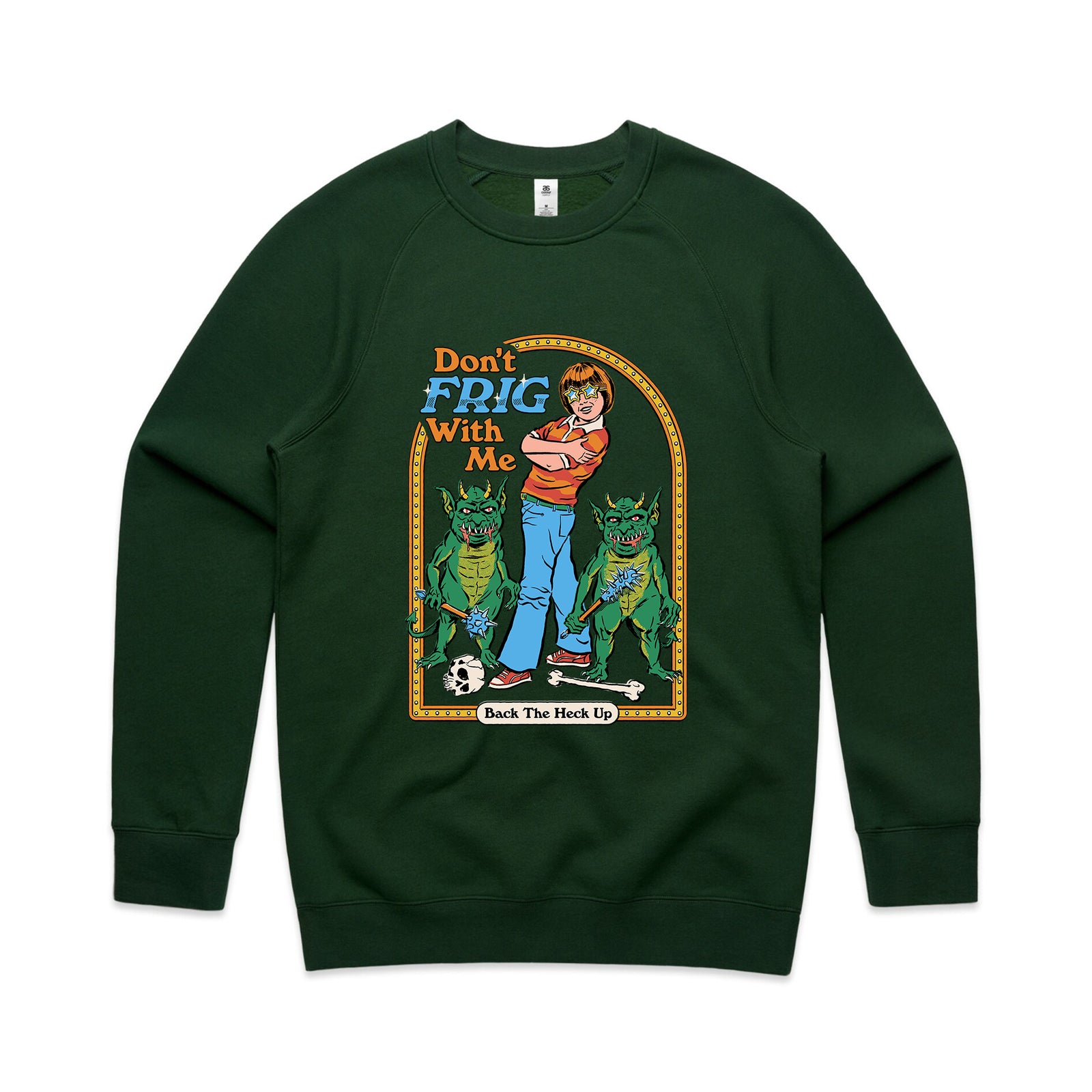 Don't Frig With Me Jumper