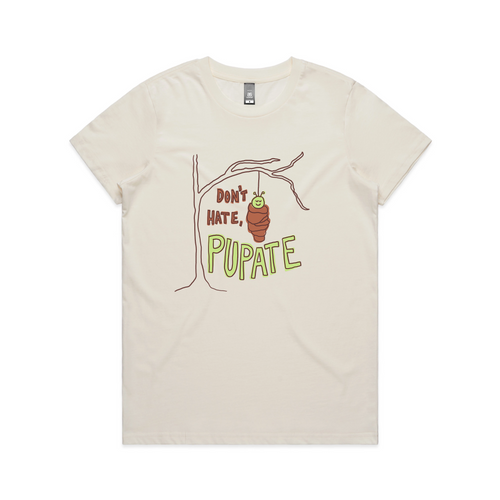 Don't Hate Pupate Tee by Lonely Kids Club. All clothing from our T-shirts to our shorts and hoodies are ethically made, and printed packed and shipped from Sydney.
