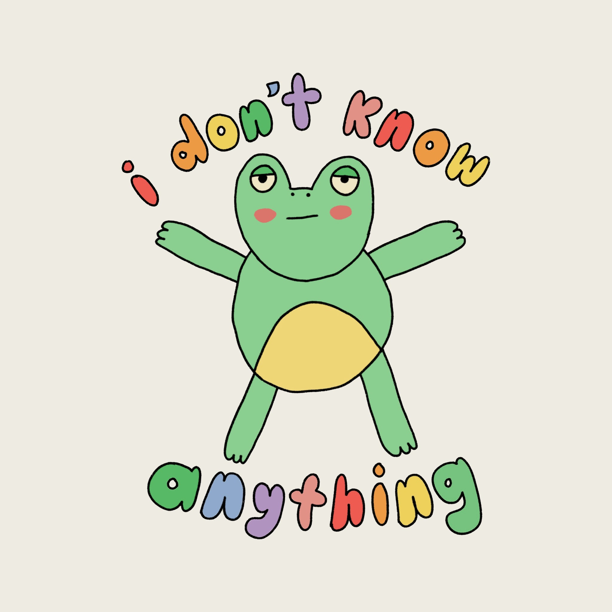 Don't Know Anything Tee