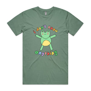 Don't Know Anything Tee