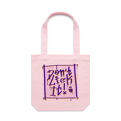 Don't Lick It Tote by Lonely Kids Club. All clothing from our T-shirts to our shorts and hoodies are ethically made, and printed packed and shipped from Sydney.