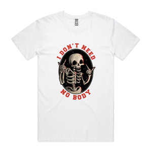 Don't Need No Body Tee by Lonely Kids Club. All clothing from our T-shirts to our shorts and hoodies are ethically made, and printed packed and shipped from Sydney.