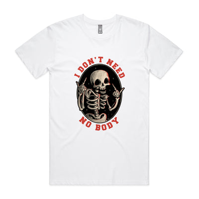Don't Need No Body Tee by Lonely Kids Club. All clothing from our T-shirts to our shorts and hoodies are ethically made, and printed packed and shipped from Sydney.