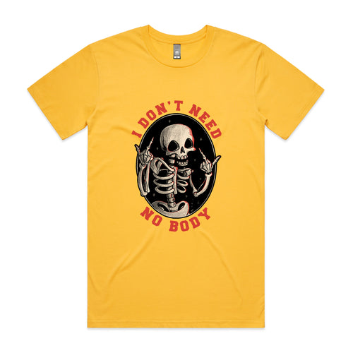 Don't Need No Body Tee by Lonely Kids Club. All clothing from our T-shirts to our shorts and hoodies are ethically made, and printed packed and shipped from Sydney.