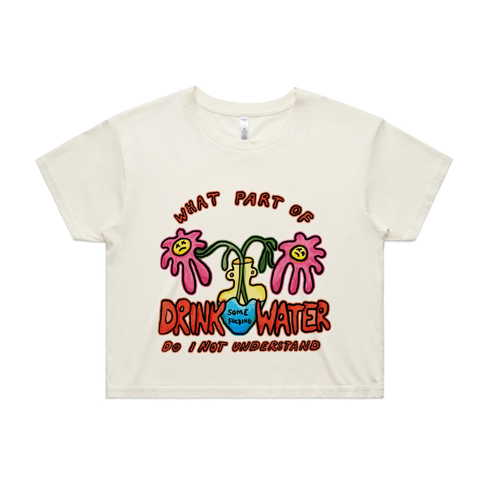 Drink Some Fucking Water Tee