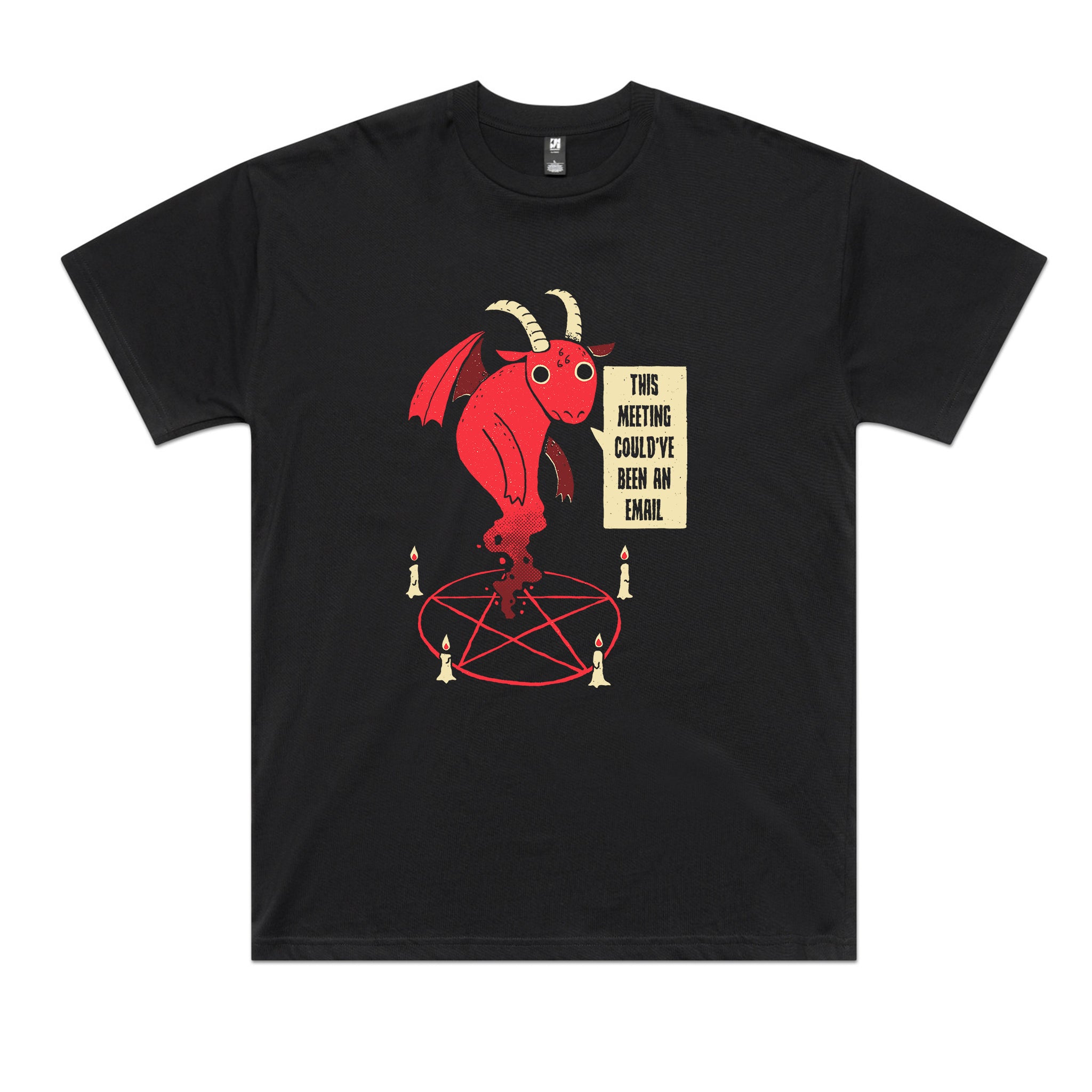 Could've Been An Email Tee