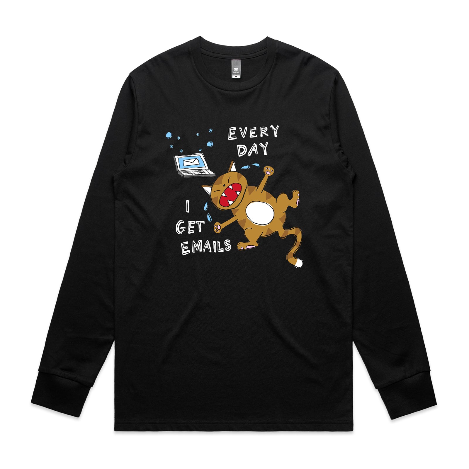 I Get Emails Tee