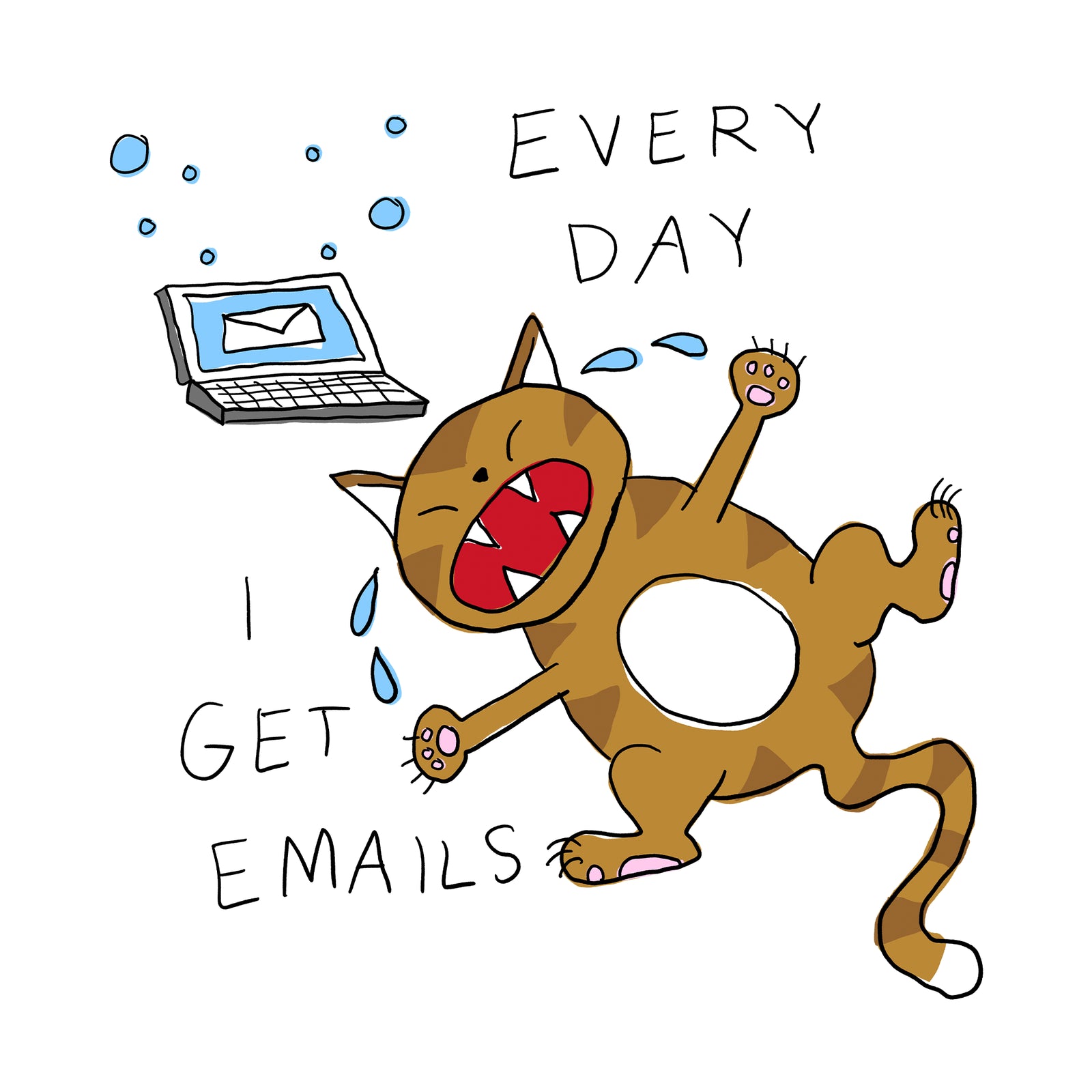 I Get Emails Tee