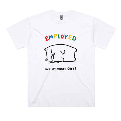 Employed Cat Tee by Lonely Kids Club. All clothing from our T-shirts to our shorts and hoodies are ethically made, and printed packed and shipped from Sydney.