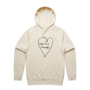 Ew, No Thanks Hoodie