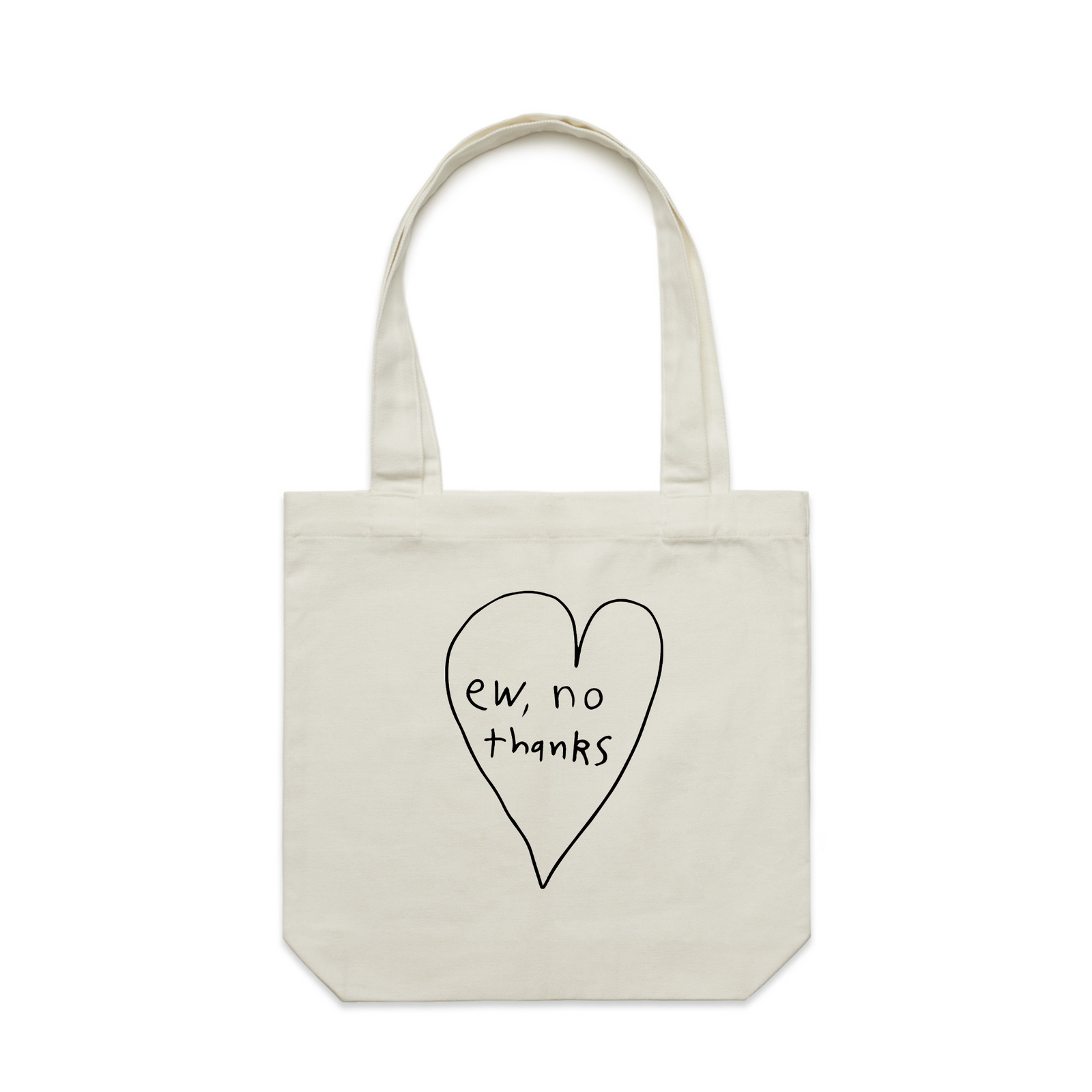 Ew, No Thanks Tote