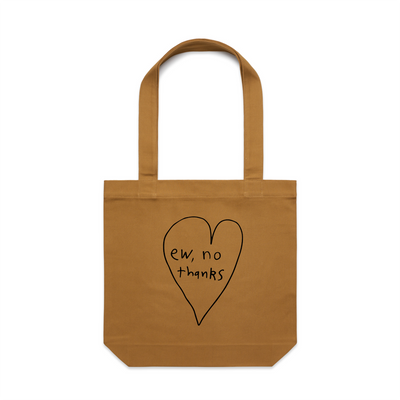 Ew, No Thanks Tote by Lonely Kids Club. All clothing from our T-shirts to our shorts and hoodies are ethically made, and printed packed and shipped from Sydney.