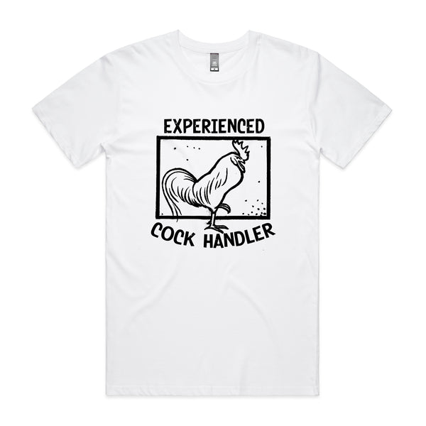 Experienced Cock Handler T-shirt by Lonely Kids Club. Printed Sustainably in Australia.