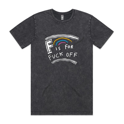 F Is For Fuck Off Tee by Lonely Kids Club. All clothing from our T-shirts to our shorts and hoodies are ethically made, and printed packed and shipped from Sydney.