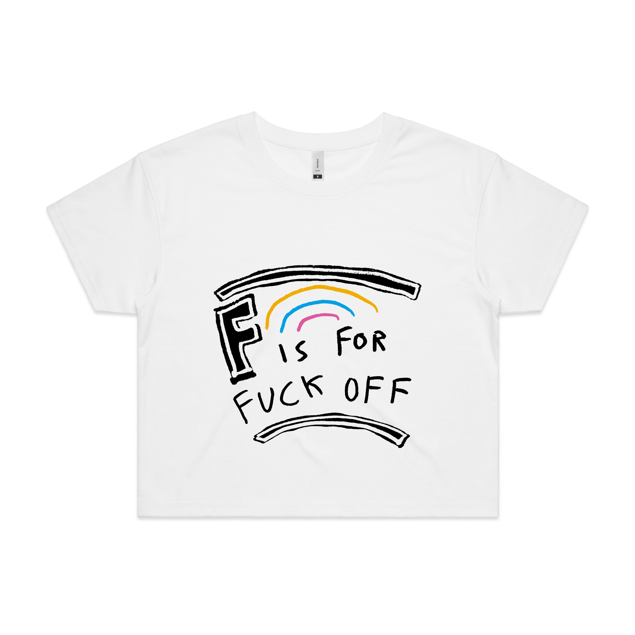 F Is For Fuck Off Tee